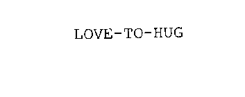 LOVE-TO-HUG