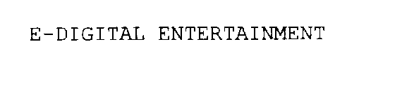 EDIGITAL ENTERTAINMENT