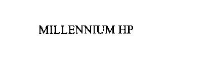 MILLENNIUM HP