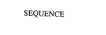 SEQUENCE