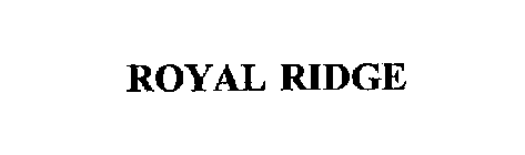 ROYAL RIDGE