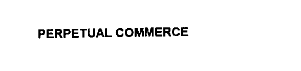 PERPETUAL COMMERCE