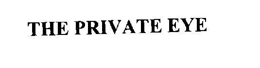 THE PRIVATE EYE