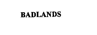 BADLANDS