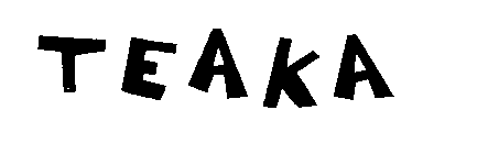 TEAKA