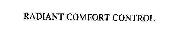 RADIANT COMFORT CONTROL