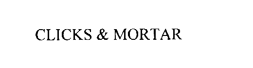 CLICKS & MORTAR