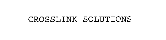 CROSSLINK SOLUTIONS