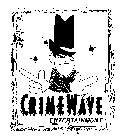 CRIMEWAVE ENTERTAINMENT
