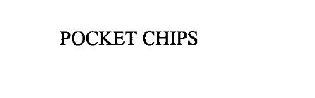 POCKET CHIPS