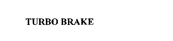 TURBO BRAKE