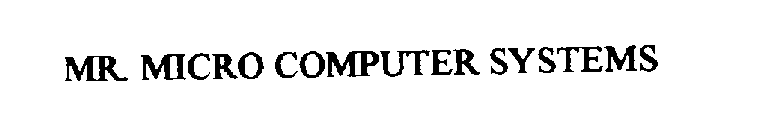 MR. MICRO COMPUTER SYSTEMS