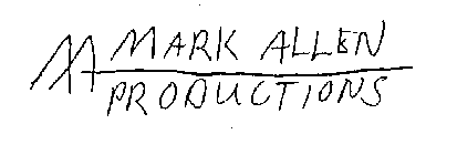 MARK ALLEN PRODUCTIONS