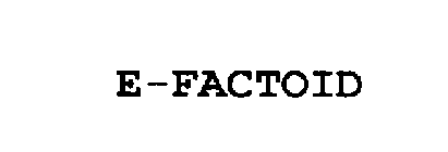 E-FACTOID