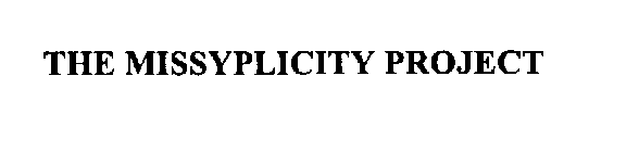 THE MISSYPLICITY PROJECT