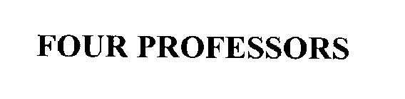 FOUR PROFESSORS