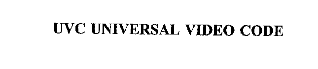 UVC UNIVERSAL VIDEO CODE