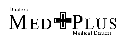 DOCTORS MED+PLUS MEDICAL CENTERS