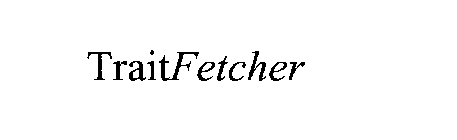 TRAITFETCHER