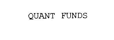 QUANT FUNDS