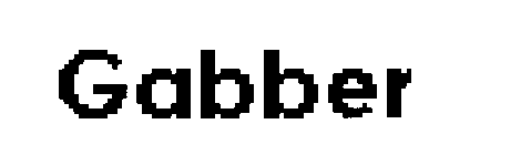 GABBER