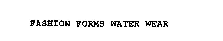 FASHION FORMS WATER WEAR