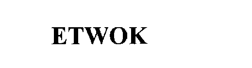 ETWOK