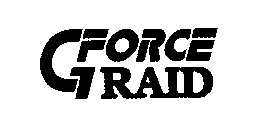 G FORCE RAID