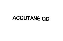 ACCUTANE QD