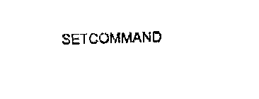 SETCOMMAND