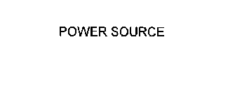 POWER SOURCE