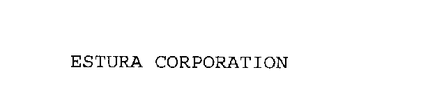 ESTURA CORPORATION