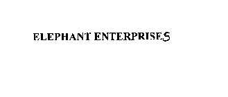 ELEPHANT ENTERPRISES