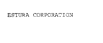 ESTURA CORPORATION