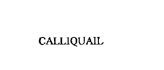 CALLIQUAIL