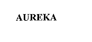 AUREKA