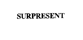SURPRESENT