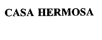 CASA HERMOSA