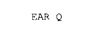 EAR Q