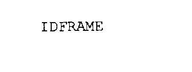 IDFRAME