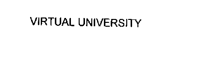 VIRTUAL UNIVERSITY