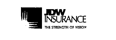 JDW INSURANCE THE STRENGTH OF VISION