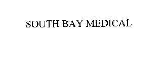 SOUTH BAY MEDICAL