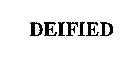 DEIFIED