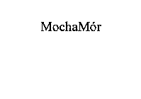 MOCHAMOR