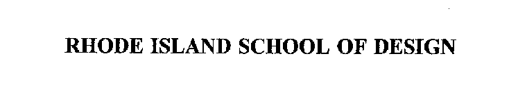 RHODE ISLAND SCHOOL OF DESIGN