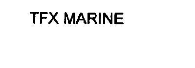 TFX MARINE