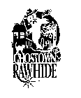 GHOSTOWN AT RAWHIDE