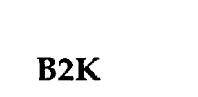 B2K