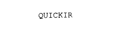 QUICKIR